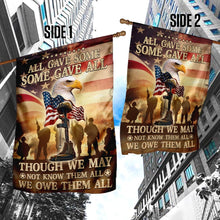 Load image into Gallery viewer, All Gave Some Some Gave All. Veteran Flag
