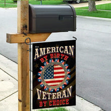 Load image into Gallery viewer, American By Birth Veteran By Choice Flag