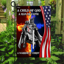 Load image into Gallery viewer, A Child Of God A Man Of Faith A Warrior Of Christ Flag