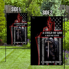 Load image into Gallery viewer, A Child Of God. A Man Of Faith. A Warrior Of Christ Flag
