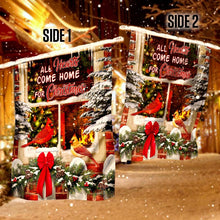 Load image into Gallery viewer, All Hearts Come Home For Christmas Cardinal Flag