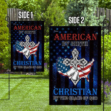 Load image into Gallery viewer, American By Birth Christian By The Grace Of God Flag
