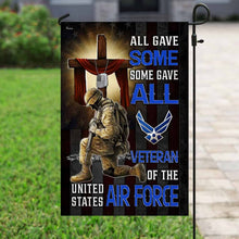 Load image into Gallery viewer, All Gave Some Some Gave All Veteran of The United States Air Force Flag MLH1686Fv1