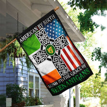 Load image into Gallery viewer, American By Birth – Irish By The Grace Of Shenanigans Flag