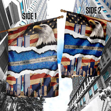 Load image into Gallery viewer, 9/11 No Day Shall Erase You From The Memory Of Time Flag