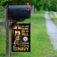 Load image into Gallery viewer, All Gave Some Some Gave All Veteran of The United States Navy Flag MLH1686Fv2