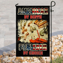 Load image into Gallery viewer, American By Birth Plumber By Choice Flag