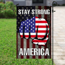 Load image into Gallery viewer, America Stay Strong Flag
