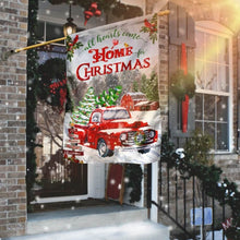 Load image into Gallery viewer, All Hearts Come Home For Christmas Flag
