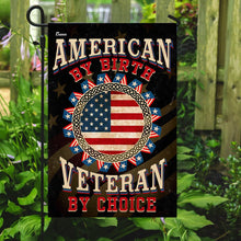 Load image into Gallery viewer, American By Birth Veteran By Choice Flag
