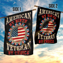 Load image into Gallery viewer, American By Birth Veteran By Choice Flag