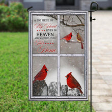 Load image into Gallery viewer, A Big Piece Of My Heart Lives In Heaven. Cardinal Flag