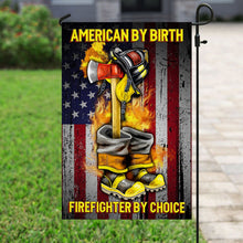 Load image into Gallery viewer, American By Birth Firefighter By Choice Flag