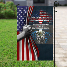 Load image into Gallery viewer, American Grown With Guatemalan Roots Flag LHA1543Fv2