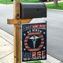 Load image into Gallery viewer, American By Birth Nurse By Choice Flag