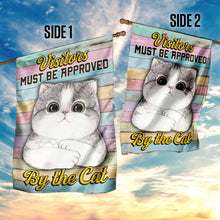 Load image into Gallery viewer, All Visitors Must Be Approved By The Cat Flag