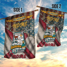 Load image into Gallery viewer, Alabama. Home Sweet Home Flag