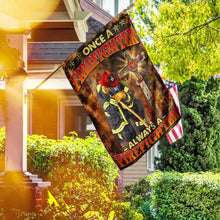 Load image into Gallery viewer, Always a Firefighter Flag NTB77F