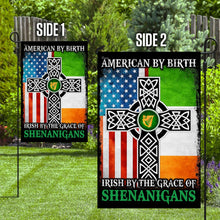 Load image into Gallery viewer, American By Birth – Irish By The Grace Of Shenanigans Flag
