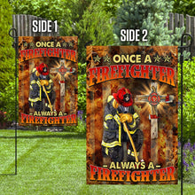 Load image into Gallery viewer, Always a Firefighter Flag NTB77F