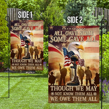 Load image into Gallery viewer, All Gave Some Some Gave All. Veteran Flag