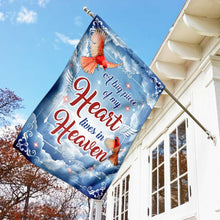 Load image into Gallery viewer, A Big Piece Of My Heart Lives In Heaven Flag