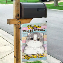 Load image into Gallery viewer, All Visitors Must Be Approved By The Cat Flag
