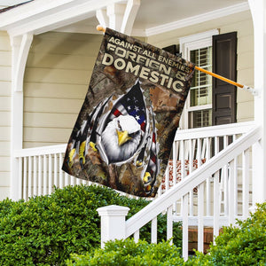 Against All Enemies Foreign And Domestic. Eagle Patriotism Flag