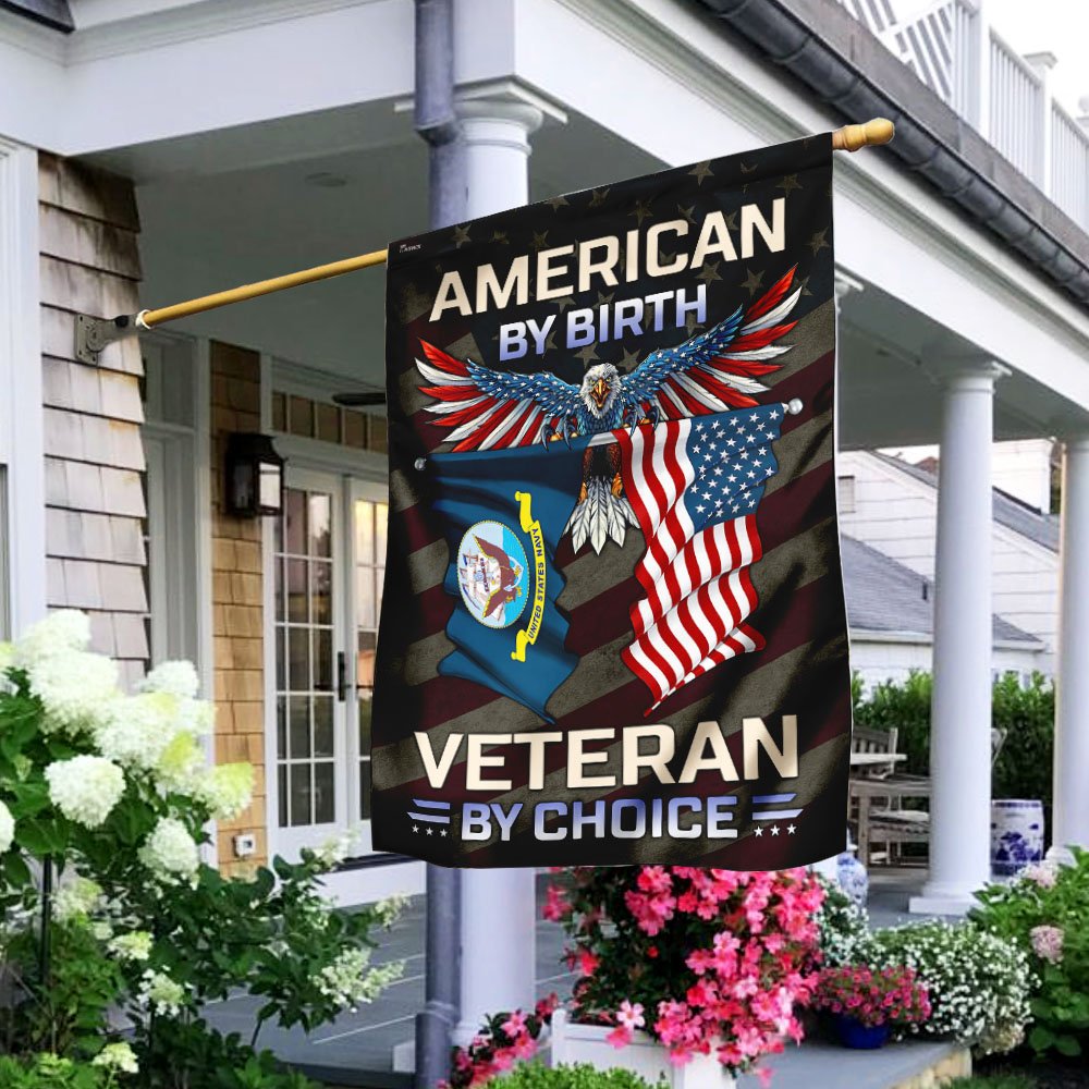 American By Birth U.S Navy Veteran By Choice Flag