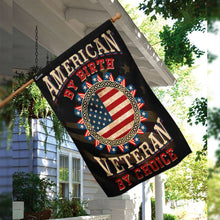 Load image into Gallery viewer, American By Birth Veteran By Choice Flag