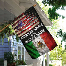 Load image into Gallery viewer, American Grown With Mexican Roots Flag