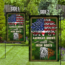 Load image into Gallery viewer, American Grown With Irish Roots Flag
