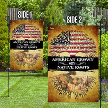 Load image into Gallery viewer, American Grown With Native Roots Flag