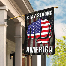 Load image into Gallery viewer, America Stay Strong Flag