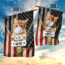 Load image into Gallery viewer, 6 Feet Back Right Meow Cat Flag