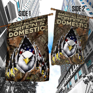Against All Enemies Foreign And Domestic. Eagle Patriotism Flag