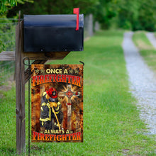 Load image into Gallery viewer, Always a Firefighter Flag NTB77F