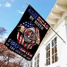 Load image into Gallery viewer, American By Birth Firefighter By The Grace Of God Flag