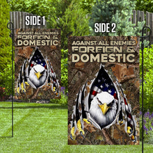 Load image into Gallery viewer, Against All Enemies Foreign And Domestic. Eagle Patriotism Flag
