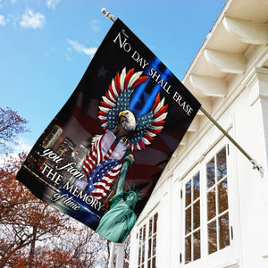 9/11 No Day Shall Erase You From The Memory Of Time Flag