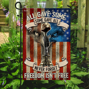 All Gave Some, Some Gave All, Never Forget, Freedom Isn’t Free Flag TRN1057F