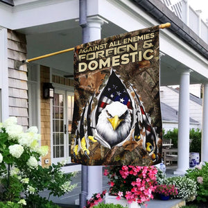 Against All Enemies Foreign And Domestic. Eagle Patriotism Flag