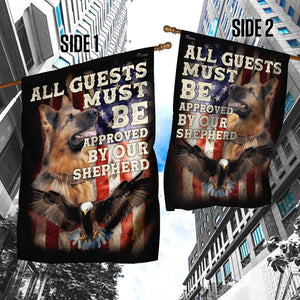 All Guests Must be Approved By Our Shepherd. German Shepherd Flag