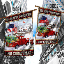 Load image into Gallery viewer, All Hearts Come Home For Christmas Flag