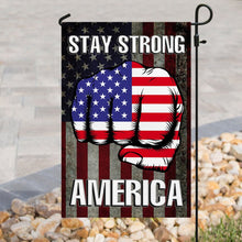 Load image into Gallery viewer, America Stay Strong Flag