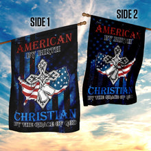 Load image into Gallery viewer, American By Birth Christian By The Grace Of God Flag