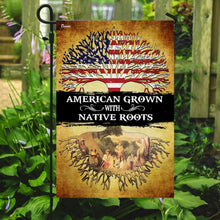 Load image into Gallery viewer, American Grown With Native Roots Flag